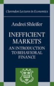 Inefficient Markets : An Introduction to Behavioural Finance