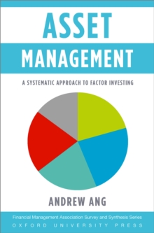 Asset Management : A Systematic Approach to Factor Investing