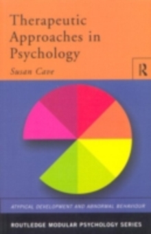 Therapeutic Approaches in Psychology