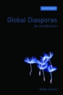 Global Diasporas : An Introduction