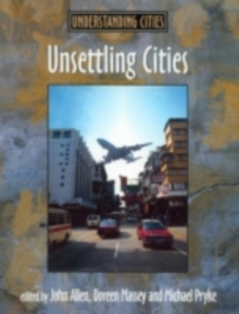 Unsettling Cities : Movement/Settlement