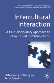 Intercultural Interaction : A Multidisciplinary Approach to Intercultural Communication
