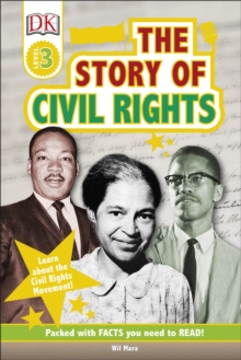 The Story Of Civil Rights : Learn about the Civil Rights Movement!
