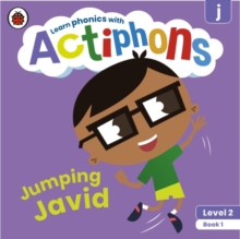Actiphons Level 2 Book 1 Jumping Javid : Learn phonics and get active with Actiphons!