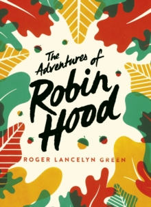 The Adventures of Robin Hood : Green Puffin Classics
