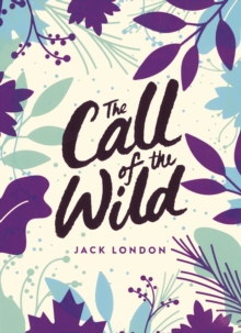 The Call of the Wild : Green Puffin Classics