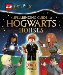 LEGO Harry Potter A Spellbinding Guide to Hogwarts Houses : With Exclusive Percy Weasley Minifigure