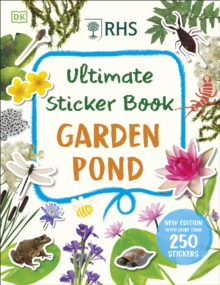 RHS Ultimate Sticker Book Garden Pond : New Edition with More Than 250 Stickers