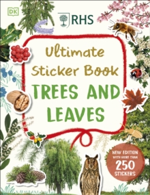 RHS Ultimate Sticker Book Trees and Leaves : New Edition with More Than 250 Stickers