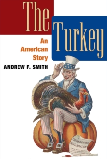 The Turkey : AN AMERICAN STORY