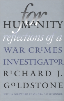 For Humanity : Reflections of a War Crimes Investigator