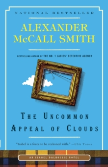The Uncommon Appeal of Clouds : An Isabel Dalhousie Novel (9)