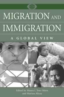 Migration and Immigration : A Global View