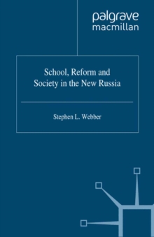 School,Reform and Society in the New Russia