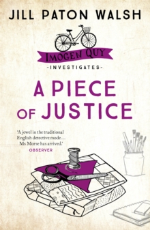 A Piece of Justice : A Cosy Cambridge Mystery