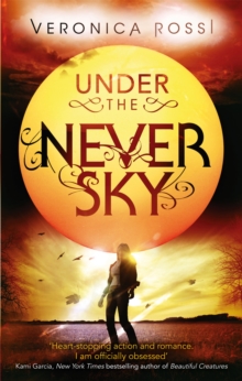 Under The Never Sky : Number 1 in series