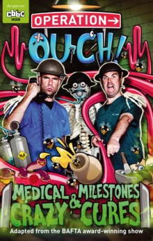 Medical Milestones and Crazy Cures : Book 2