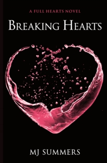 Breaking Hearts : Full Hearts 4