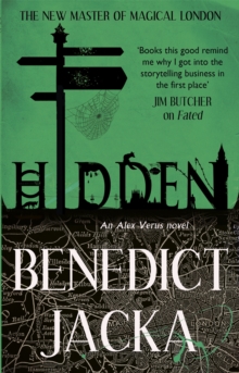 Hidden : An Alex Verus Novel from the New Master of Magical London
