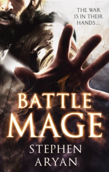 Battlemage : Age of Darkness, Book 1