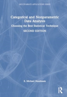 Categorical and Nonparametric Data Analysis : Choosing the Best Statistical Technique