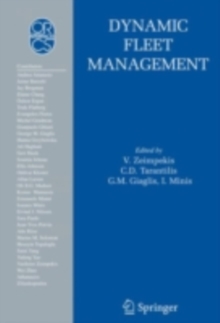 Dynamic Fleet Management : Concepts, Systems, Algorithms & Case Studies