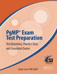 PgMP® Exam Test Preparation : Test Questions, Practice Tests, and Simulated Exams