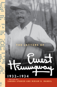 The Letters of Ernest Hemingway: Volume 5, 1932-1934 : 1932-1934