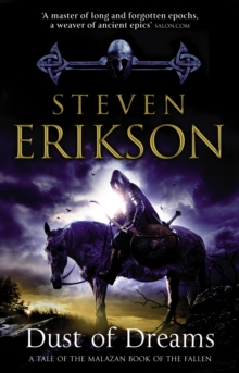 Dust of Dreams : The Malazan Book of the Fallen 9