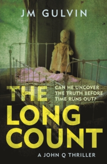 The Long Count : A John Q Mystery