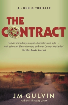 The Contract : A John Q Thriller