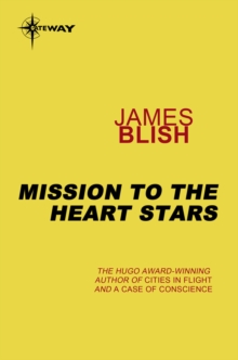 Mission to the Heart Stars : Heart Stars Book 2