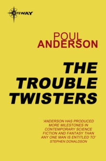 The Trouble Twisters : Polesotechnic League Book 3
