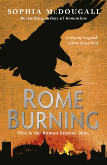 Rome Burning : Volume II