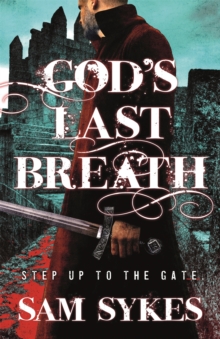 God's Last Breath : Bring Down Heaven Book 3