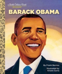 Barack Obama : A Little Golden Book Biography