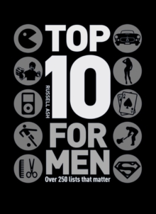 Top 10 for Men : Over 250 lists that matter
