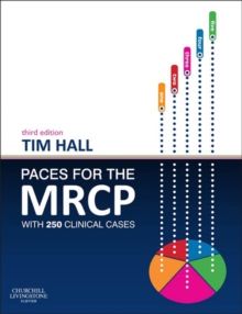 PACES for the MRCP : with 250 Clinical Cases