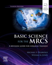 Basic Science for the MRCS : A revision guide for surgical trainees
