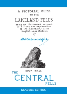 The Central Fells : A Pictorial Guide to the Lakeland Fells Volume 3
