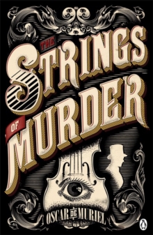 The Strings of Murder : Frey & McGray Book 1