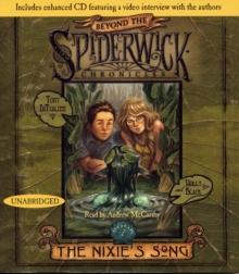 The Nixie's Song : #1 Beyond Spiderwick Chronicles Series