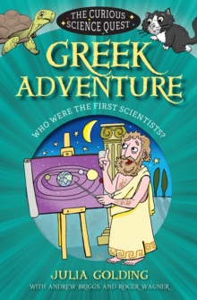 Greek Adventure : Who were the first scientists?