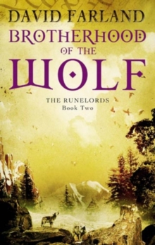 Brotherhood Of The Wolf : Book 2 of the Runelords