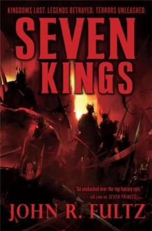 Seven Kings : Books of the Shaper: Volume 2