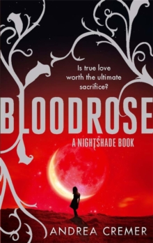 Bloodrose : Number 3 in series