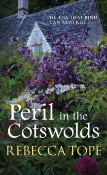 Peril in the Cotswolds : The compelling cosy crime series