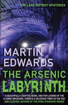 The Arsenic Labyrinth : The evocative and compelling cold case mystery