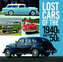 Lost Cars of the 1940s and '50s