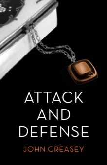 Attack and Defence : (Writing as Anthony Morton)